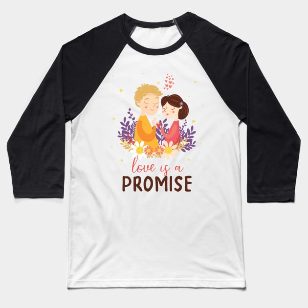 Love Is A Promise Baseball T-Shirt by VintageArtwork